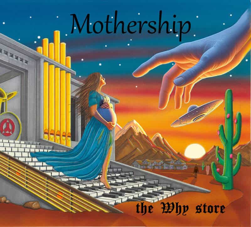 Mothership by The Why Store Album Cover